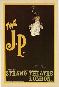 Hardy Art Print - "the J. P. " Pour Le Strand Théâtre De Londres.